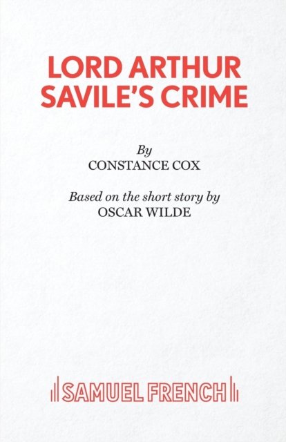Lord Arthur Savile''s Crime