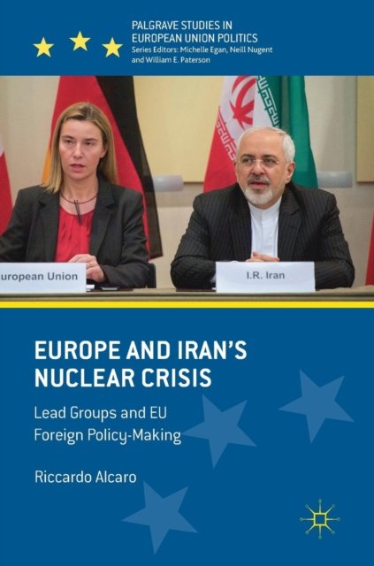 Europe and Iran’s Nuclear Crisis