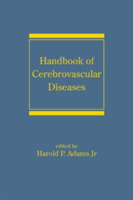 Handbook of Cerebrovascular Diseases, Revised and Expanded