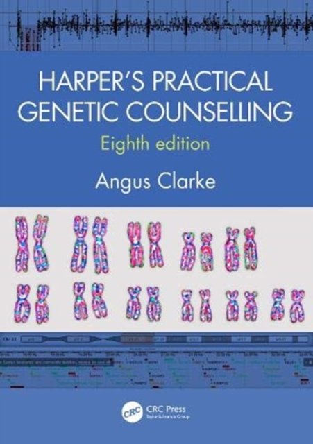 Harper''s Practical Genetic Counselling, Eighth Edition