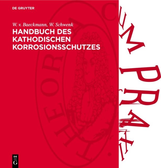 Handbuch Des Kathodischen Korrosionsschutzes