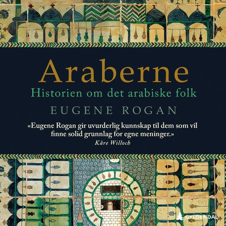 Araberne - historien om det arabiske folk