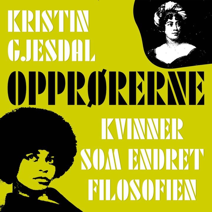 Opprørerne - kvinner som endret filosofien