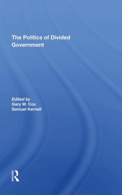 The Politics Of Divided Government