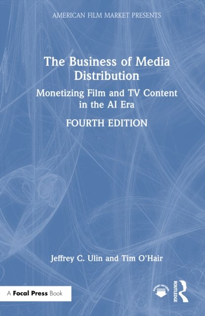 The Business of Media Distribution