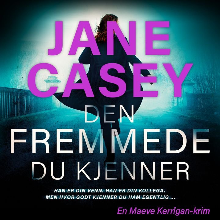Den fremmede du kjenner
