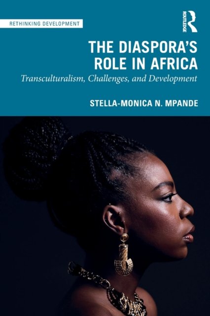 The Diaspora''s Role in Africa
