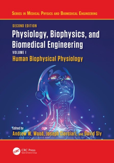 Physiology, Biophysics, and Biomedical Engineering