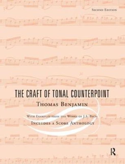 The Craft of Tonal Counterpoint
