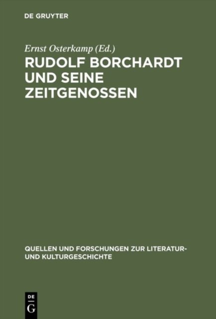 Rudolf Borchardt Und Seine Zeitgenossen