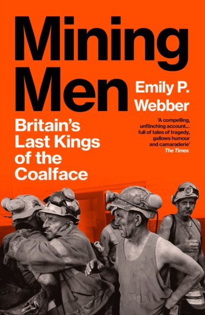 Mining Men