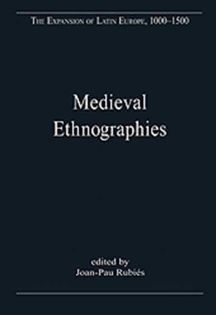 Medieval Ethnographies