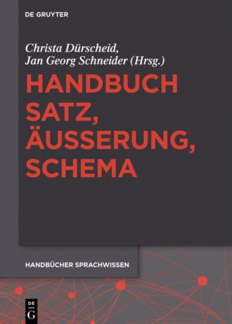 Handbuch Satz, Außerung, Schema