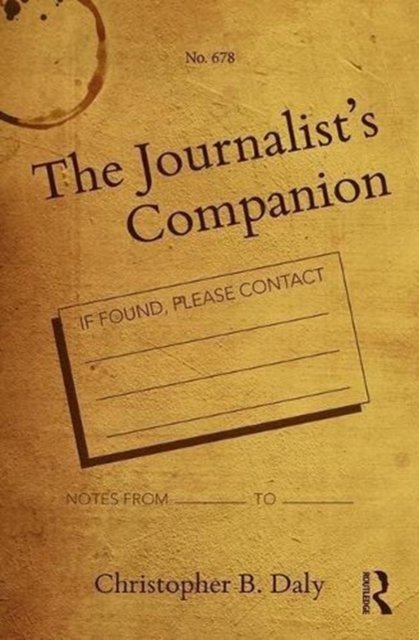 The Journalist''s Companion