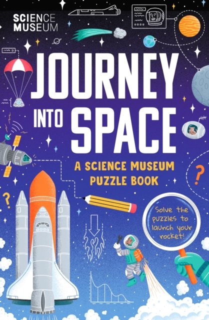 The Science Museum Puzzle Book - Journey into Space