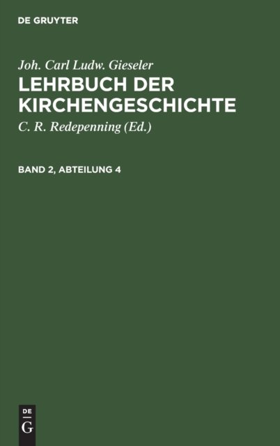 Lehrbuch der Kirchengeschichte. Band 2, Abteilung 4