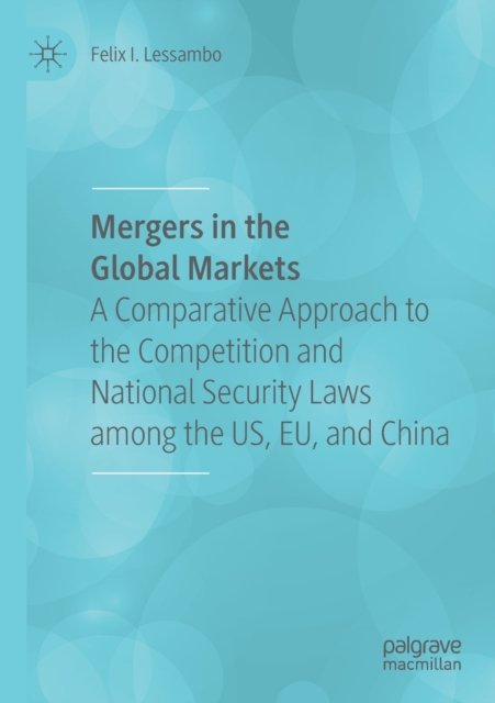 Mergers in the Global Markets