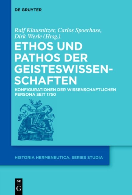 Ethos Und Pathos Der Geisteswissenschaften