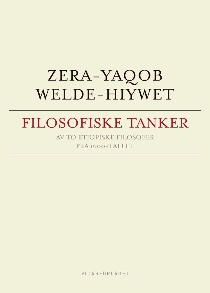 Filosofiske tanker - av to etiopiske filosofer fra 1600-tallet