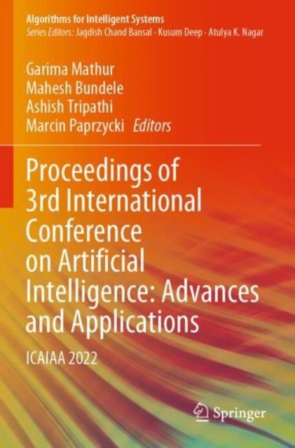 Proceedings of 3rd International Conference on Artificial Intelligence: Advances and Applications
