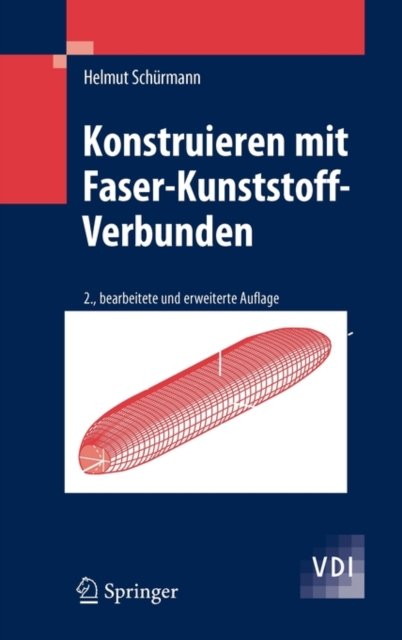 Konstruieren mit Faser-Kunststoff-Verbunden