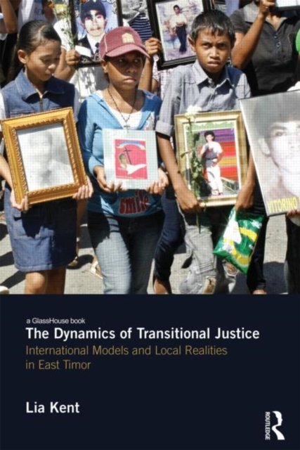 The Dynamics of Transitional Justice: