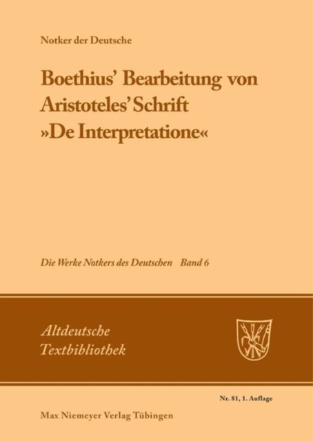 Boethius' Bearbeitung Von Aristoteles' Schrift »De Interpretatione«
