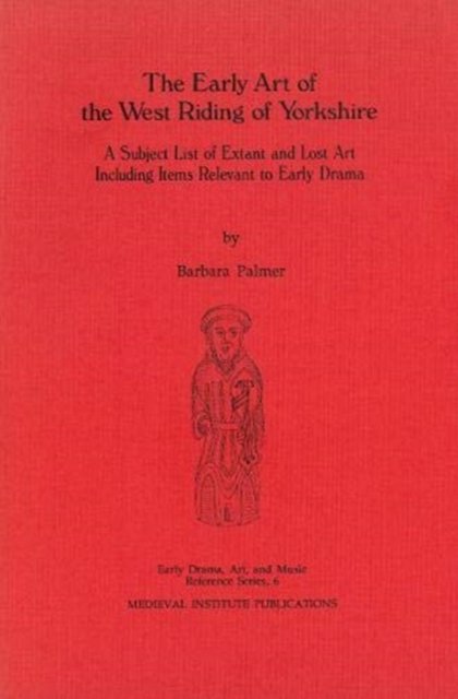The Early Art of the West Riding of Yorkshire
