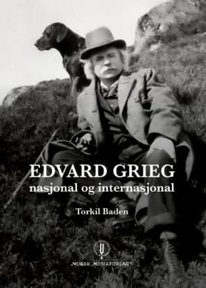 Edvard Grieg - nasjonal og internasjonal