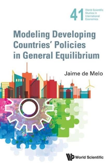 Modeling Developing Countries'' Policies in General Equilibrium