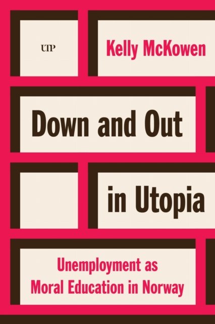 Down and Out in Utopia