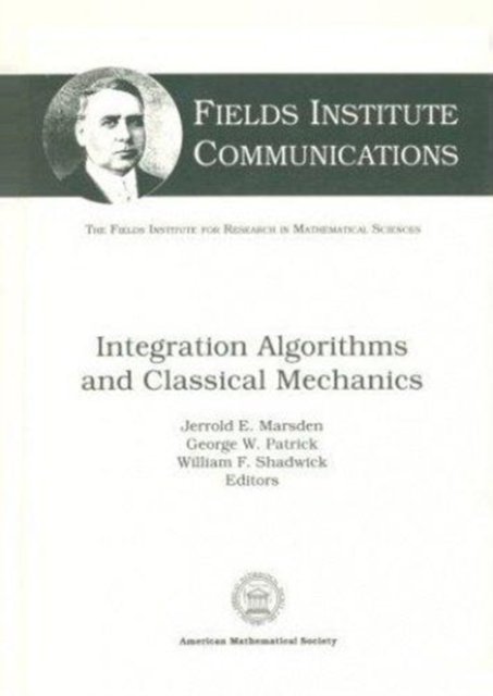 Integration Algorithms and Classical Mechanics