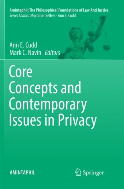 Core Concepts and Contemporary Issues in Privacy