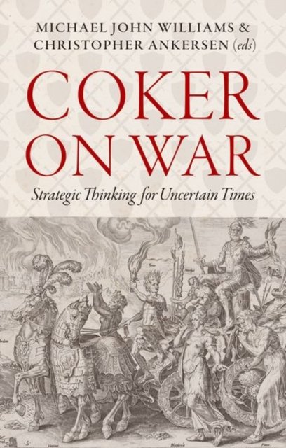 Coker on War