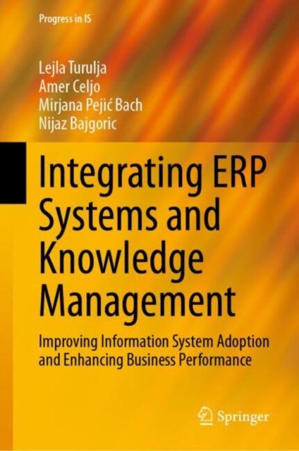 Integrating Erp Systems and Knowledge Management
