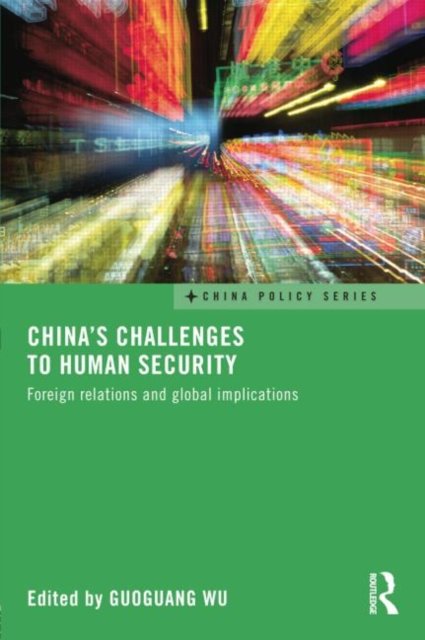 China''s Challenges to Human Security