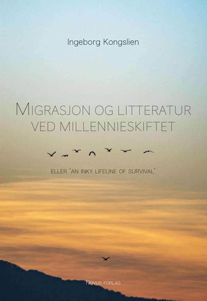 Migrasjon og litteratur ved millennieskiftet, eller 'An inky lifeline of survival'