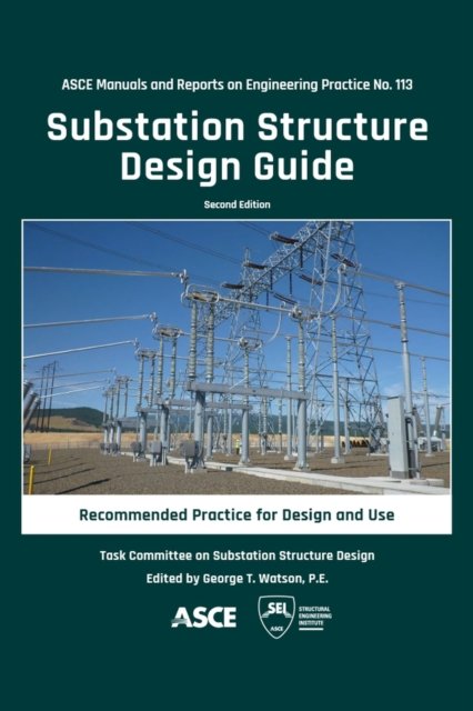 Substation Structure Design Guide
