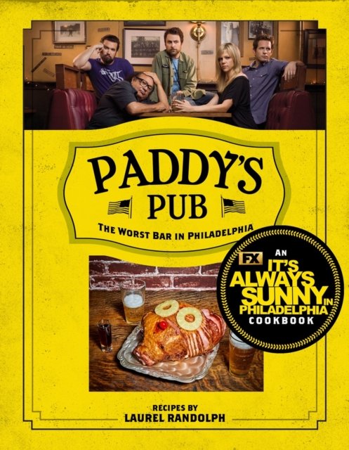 Paddy''s Pub: The Worst Bar in Philadelphia