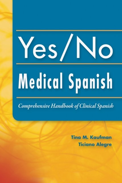 Yes/No Medical Spanish