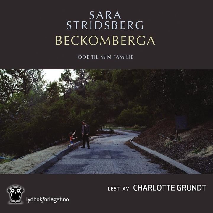 Beckomberga - ode til min familie