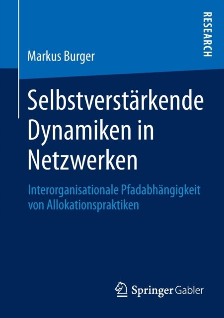 Selbstverstarkende Dynamiken in Netzwerken