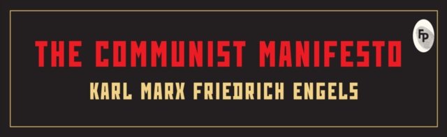 The Communist Manifesto