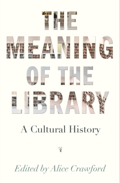 The Meaning of the Library