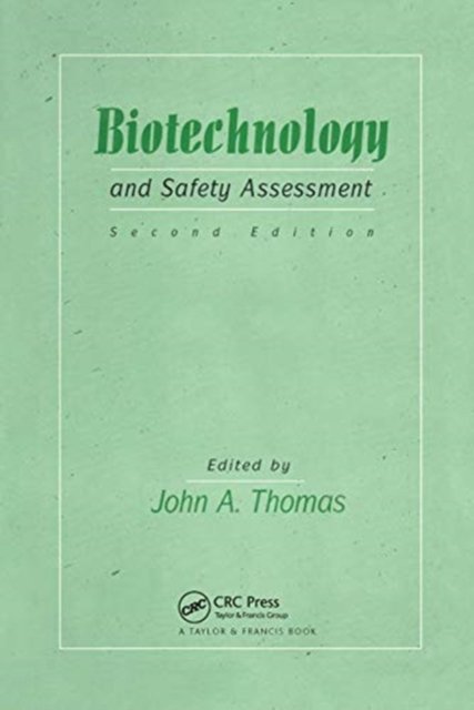 Biotechnology And Safety Assessment