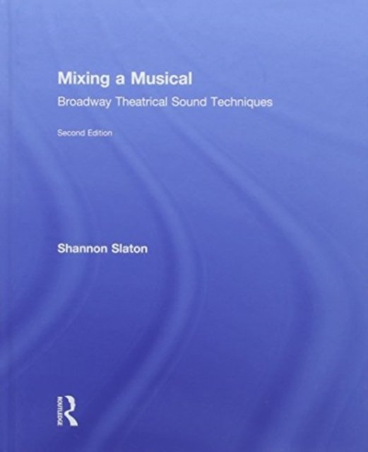Mixing a Musical
