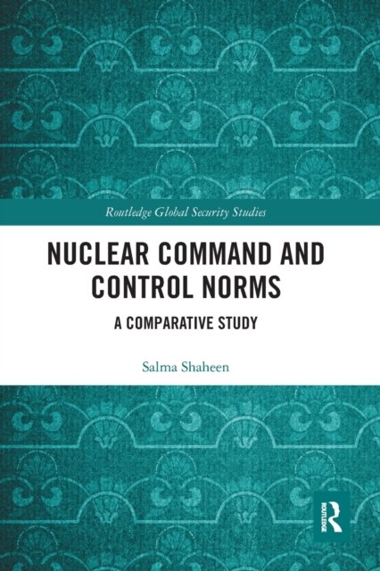 Nuclear Command and Control Norms