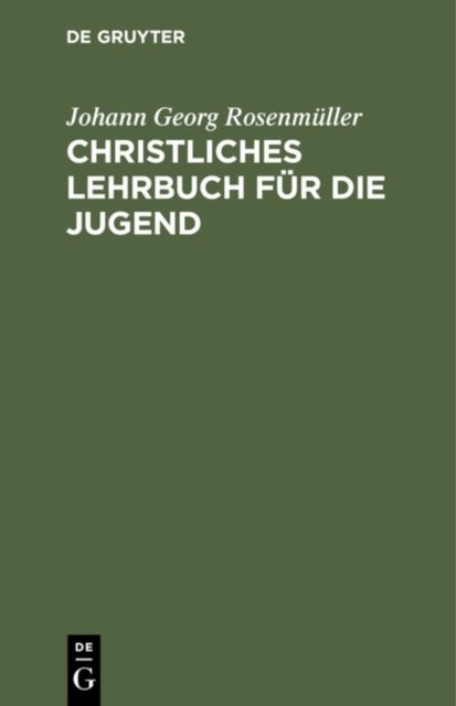 Christliches Lehrbuch Für Die Jugend
