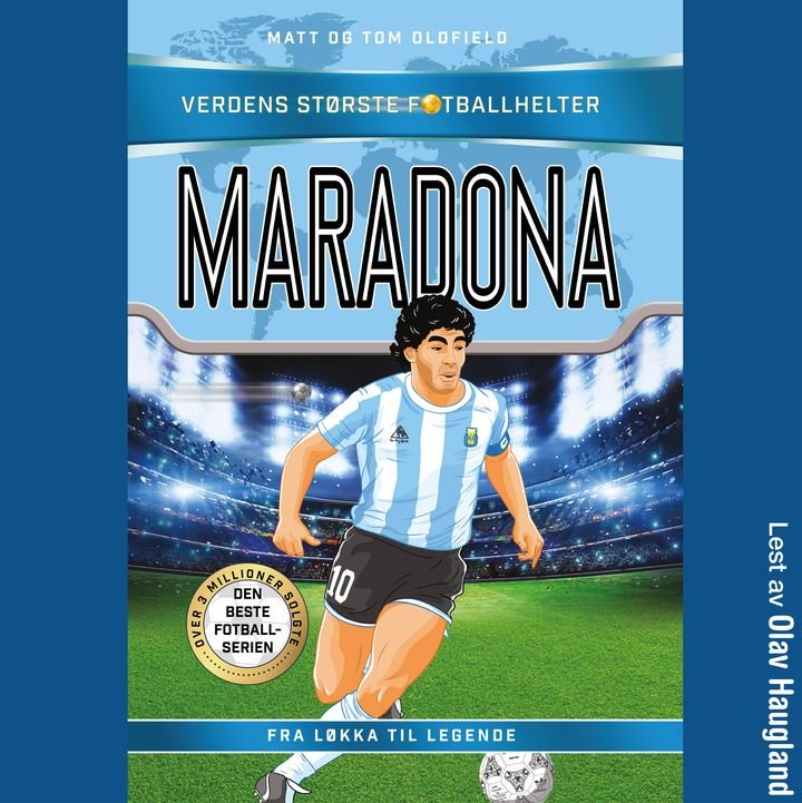 Maradona - fra løkka til legende