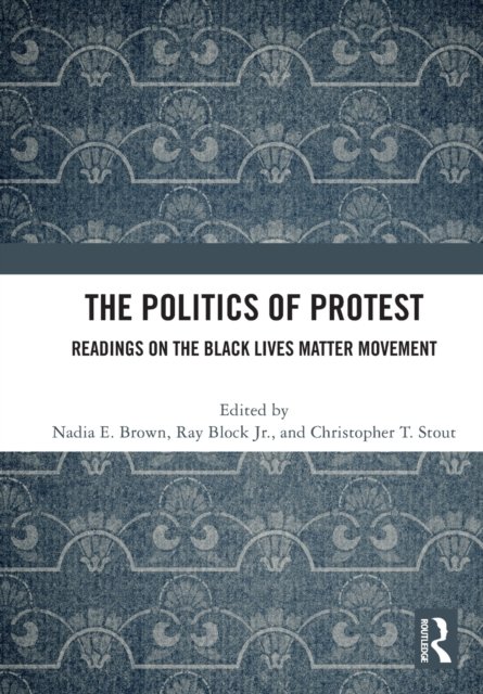 The Politics of Protest